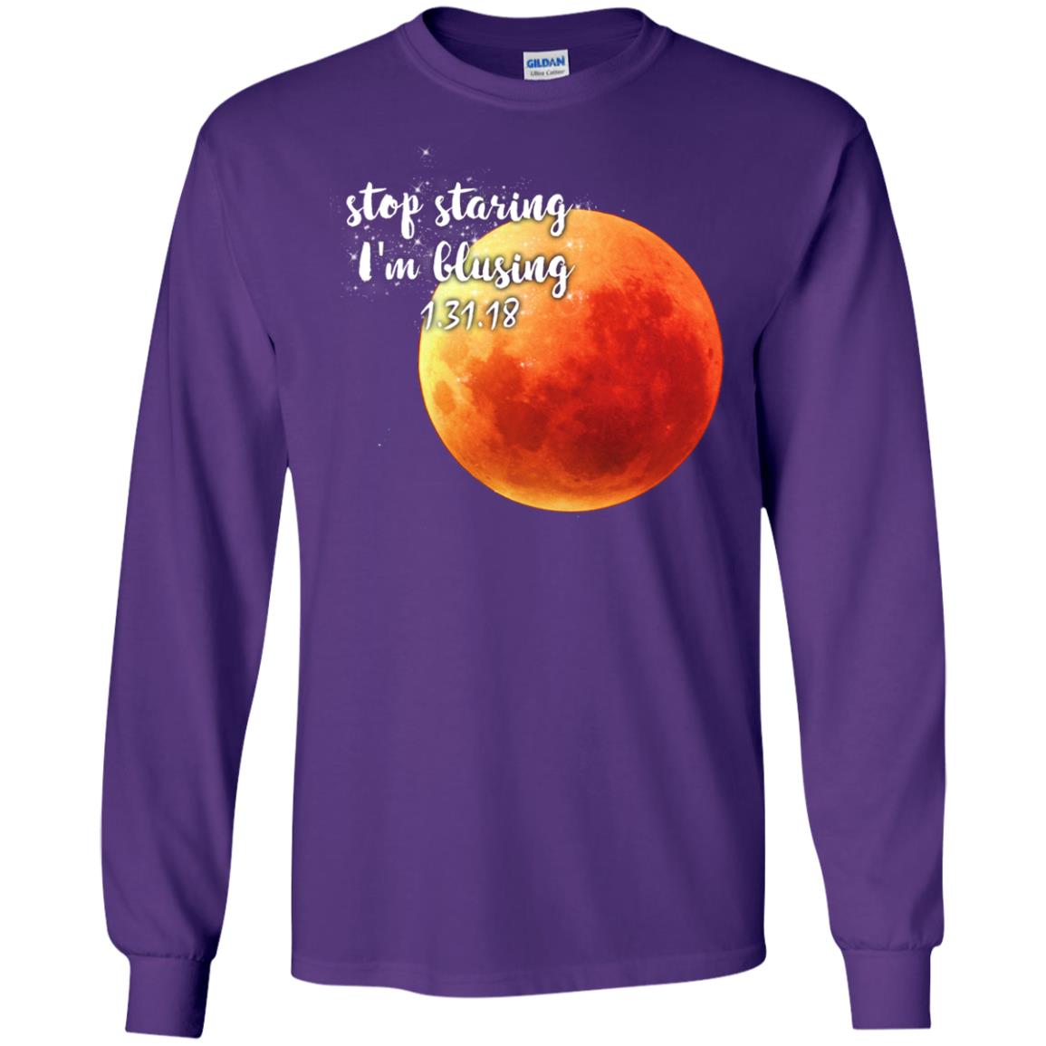 Blood Moon T-shirt Stop Staring I_m Blusing 1.31.18 Purple