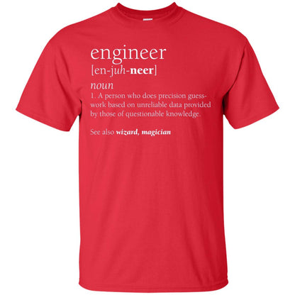 A Person Who Does Precision Guess Work Based On Unreliable Data Engineer Definition T-shirt Red