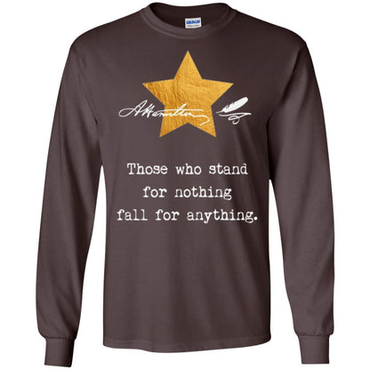 Alexander Hamilton T-shirt Those Who Stand For Nothing Dark Chocolate