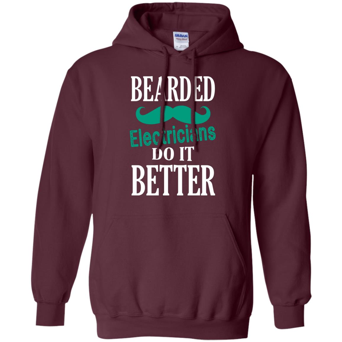 Bearded Electricians Do It Better Best Idea Shirt For Bearded Electricians Maroon