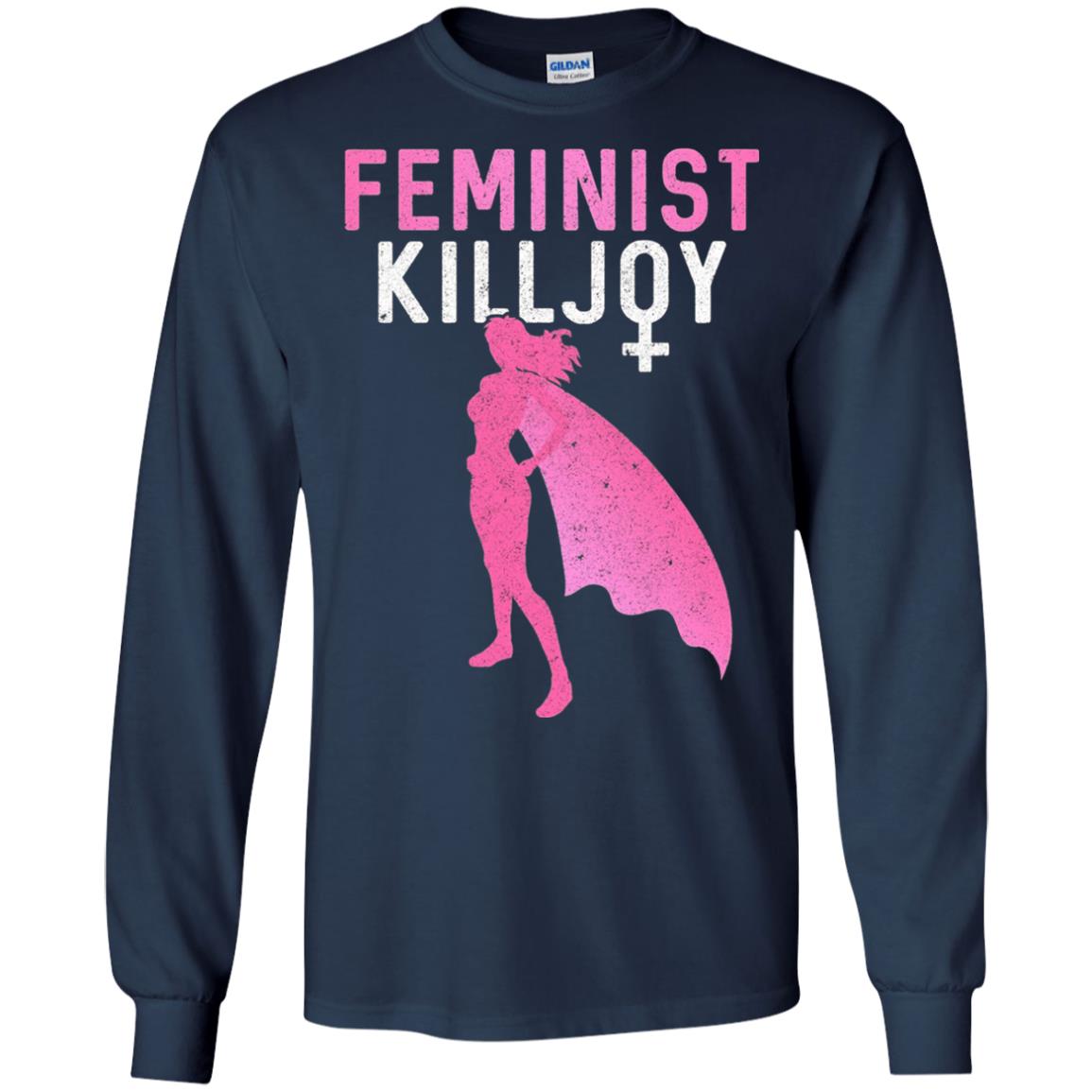 Feminist Killjoy Proud Female T-shirt Navy