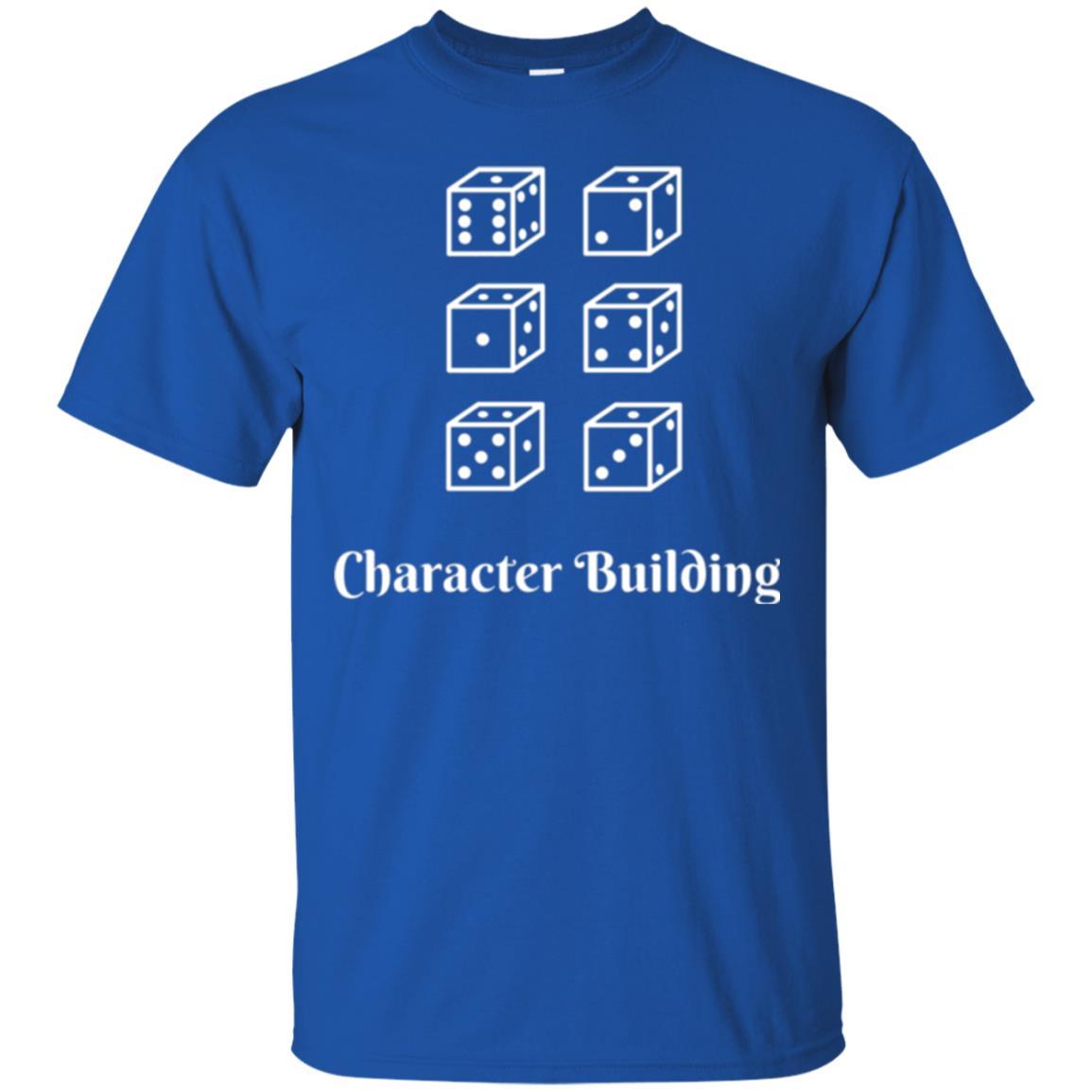 Gamer T-shirt Character Building Rolling Dice Royal
