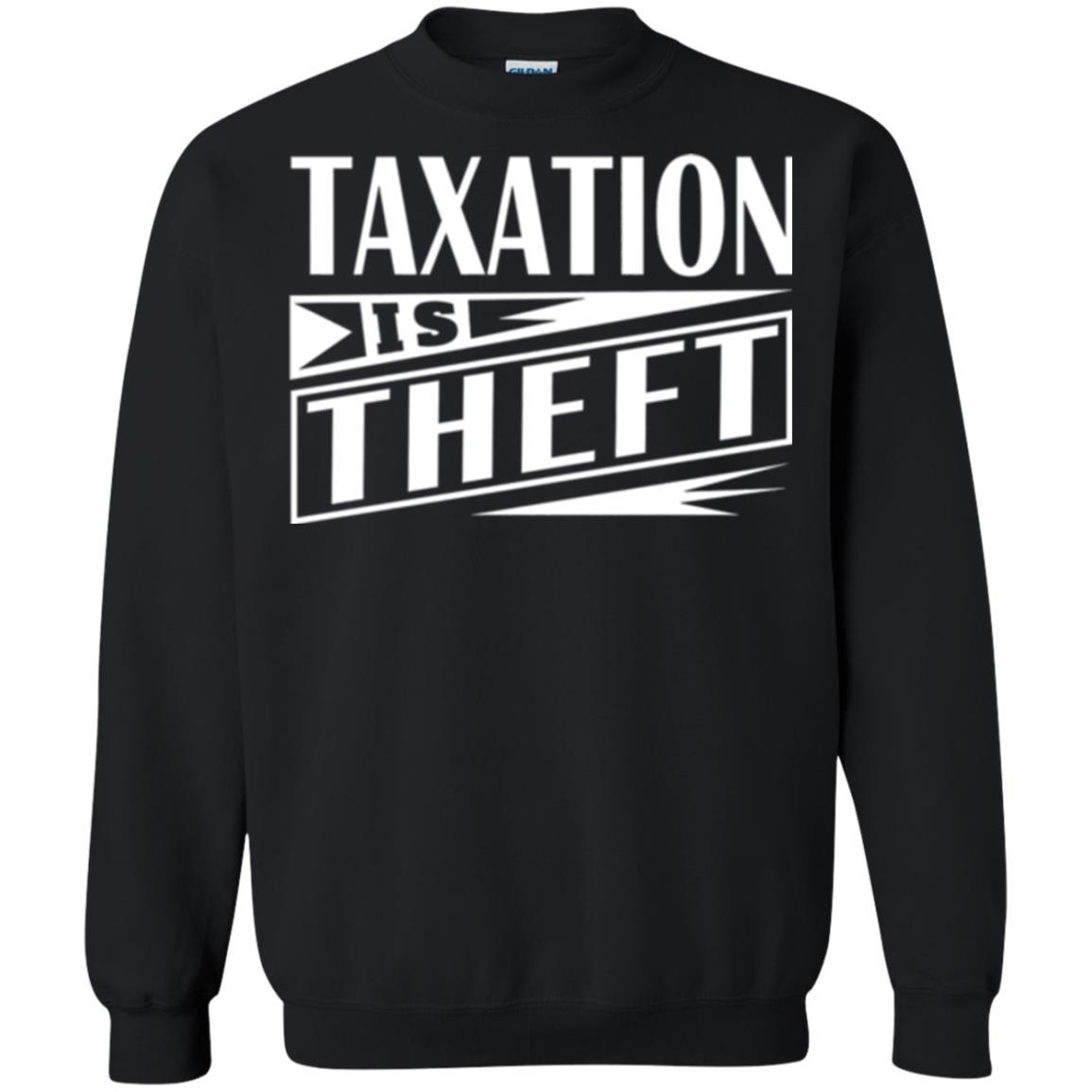 Libertarian T-shirt Taxation Is Theft T-shirt