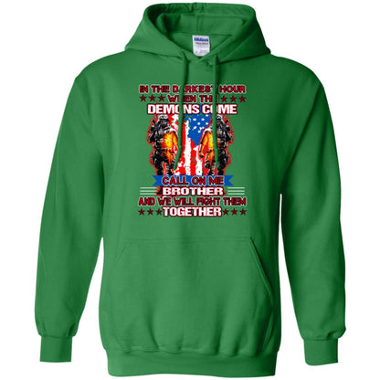In The Darkest Hour When The Demons Come Call On Me Brother And We Will Fight Them Together Irish Green