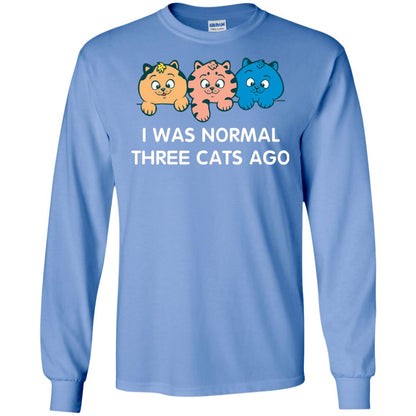 Cat Lover T-shirt I Was Normal Three Cats Ago Carolina Blue