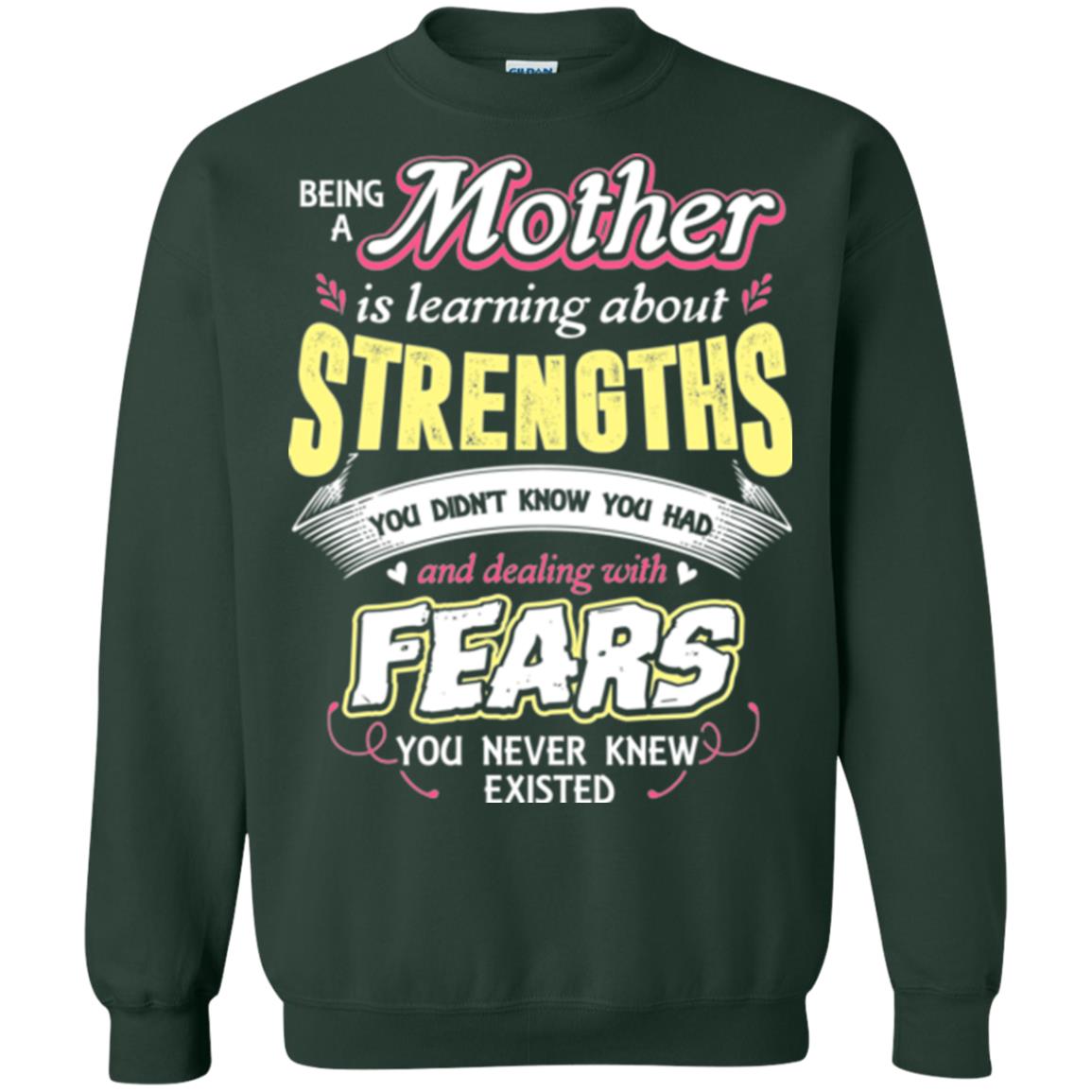 Being A Mom Means Mommy T-shirt Forest Green