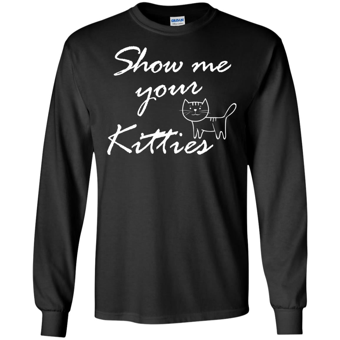 Show Me Your Kitties Cat Lover T-shirt