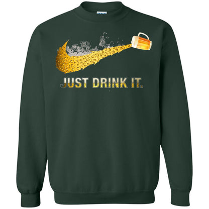 Beer Just Drink It Beer Lover T-shirt Forest Green