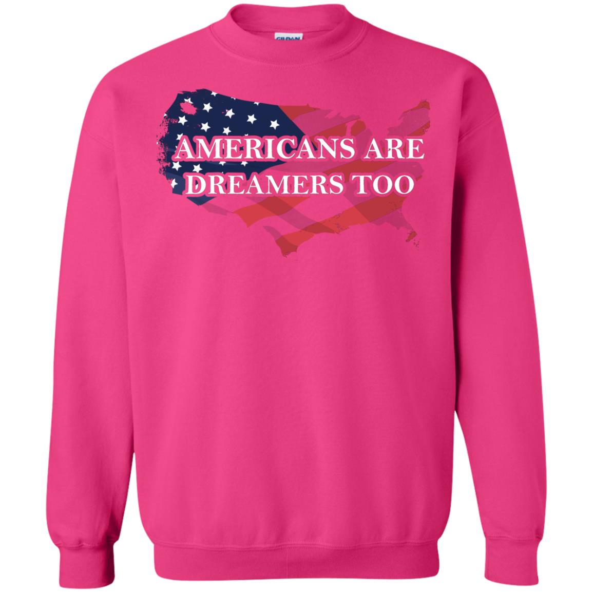 Americans Are Dreamers Too T-shirt Heliconia