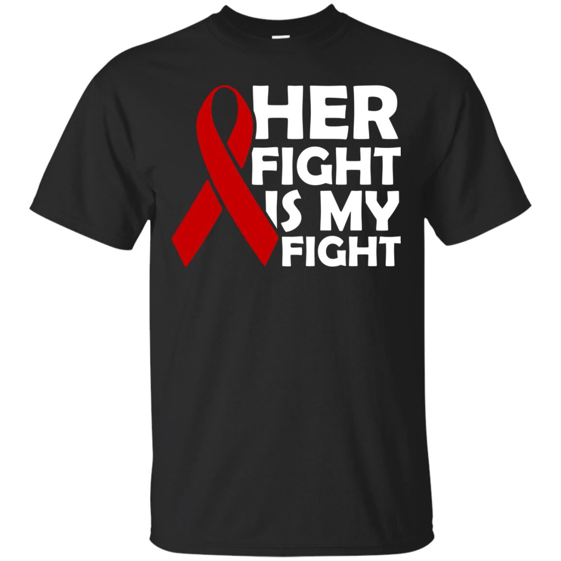 Her Fight Is My Fight Black