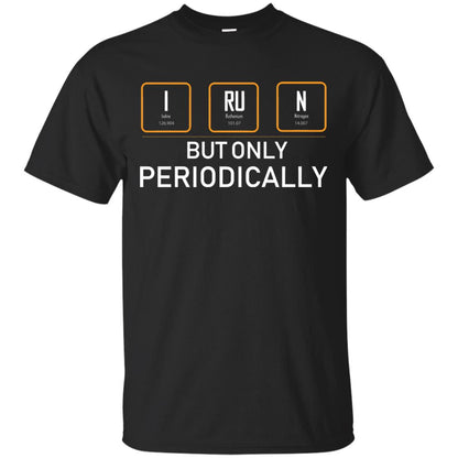 But Only Periodically Scientist T-shirt Black