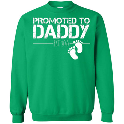 Daddy T-shirt Promoted To Daddy Est 2018 Irish Green