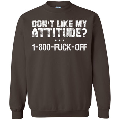 Don't Like My Attitude 1-800 Shirt For Daddy Dark Chocolate