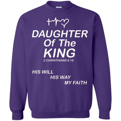 Daughter Of The King His Will His Way My Faith Daughter Shirt Purple