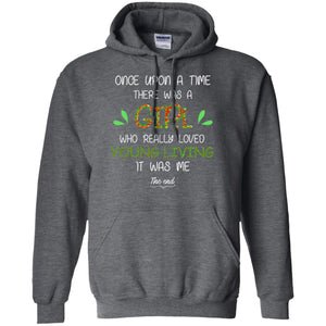 Once Upon A Time There Was A Who Really Loved Young Living It Was Me The EndG185 Gildan Pullover Hoodie 8 oz.