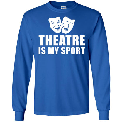 Actor T-shirt Theatre Is My Sport Royal