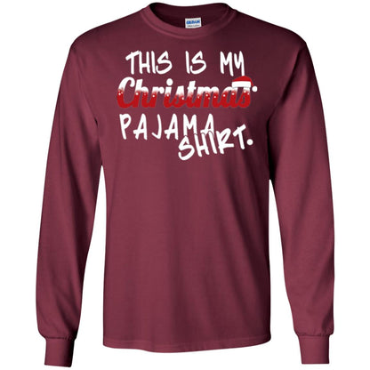 Christmas T-shirt This Is My Christmas Pajama Shirt Maroon