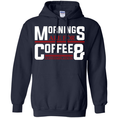 Coffee T-shirt Mornings Are For Coffee And Contemplation Navy
