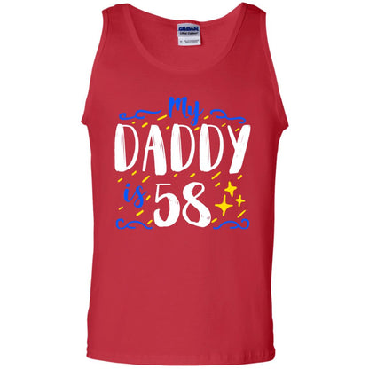 My Daddy Is 58 58th Birthday Daddy Shirt For Sons Or Daughters Red
