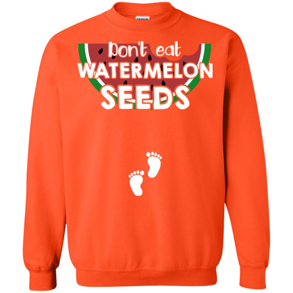 Don_t Eat Watermelon Seeds Pregnancy Announcement Shirt Orange