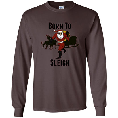 Christmas T-shirt Born To Sleigh T-shirt Dark Chocolate