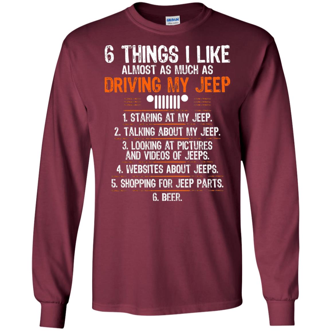 Funny Off Road Driving T-shirt 6 Things I Like Almost As Much As Maroon