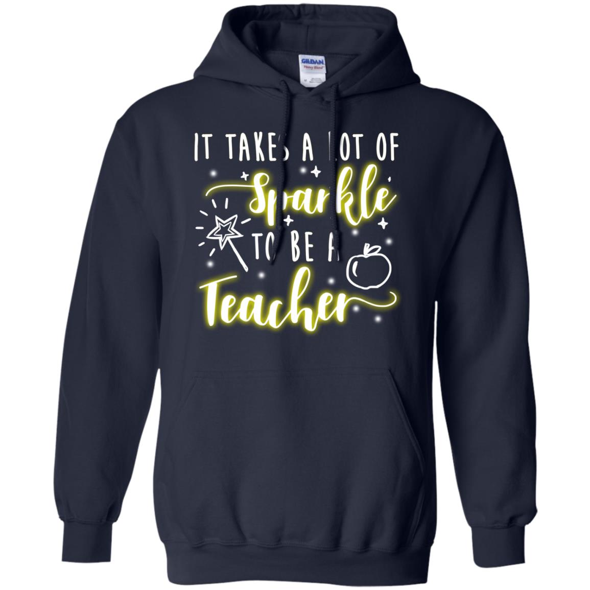 It Takes A Lot Of Sparkle To Be A Teacher Shirt Navy