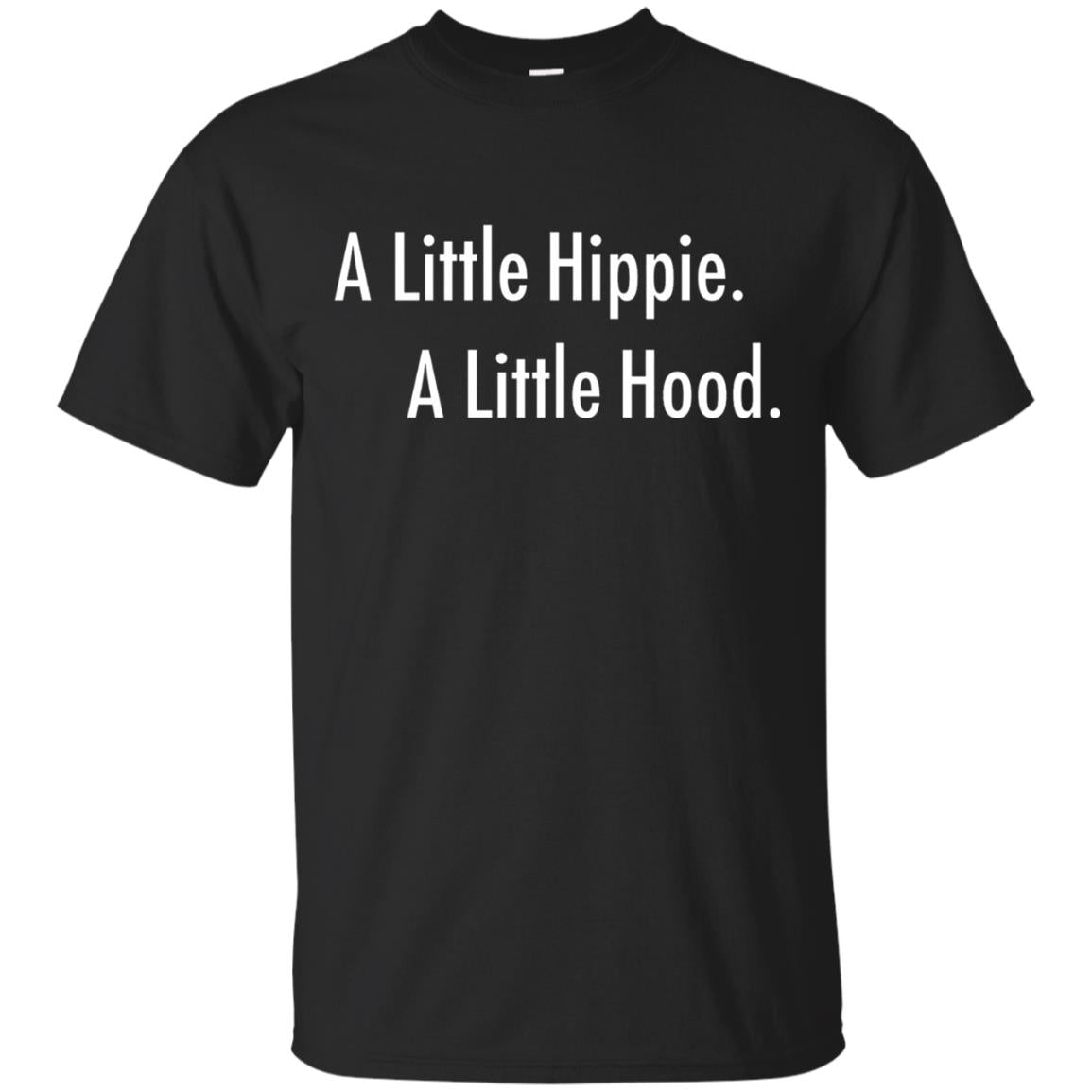 A Little Hippie A Little Hood Shirt Black
