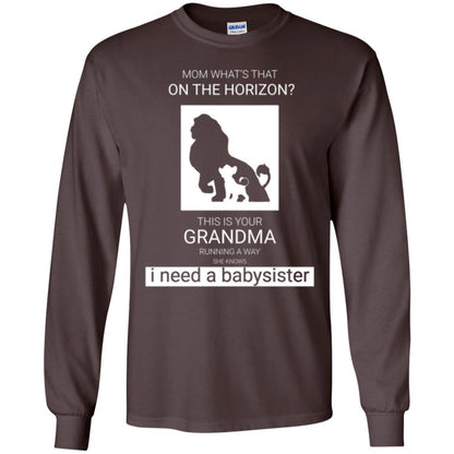 Mommy T-shirt What_s Is That On The Horizon This Is Your Grandma