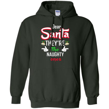 Christmas T-Shirt Dear Santa They're The Naughty Ones Forest Green