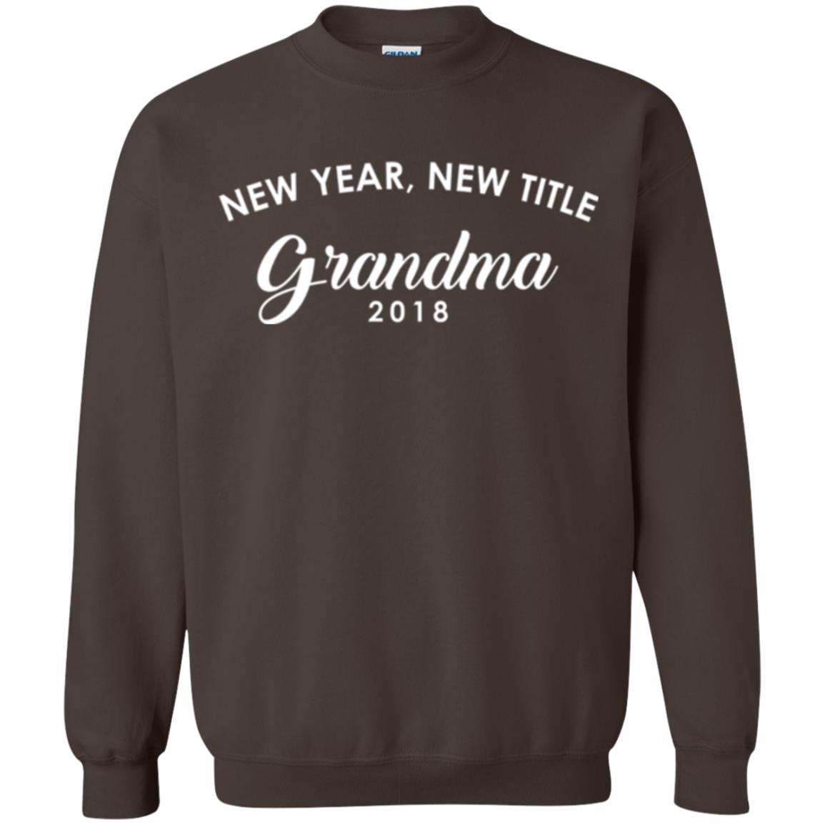 Nana T-shirt New Years New Title Grandma Pregnancy Announcement 2018 Dark Chocolate