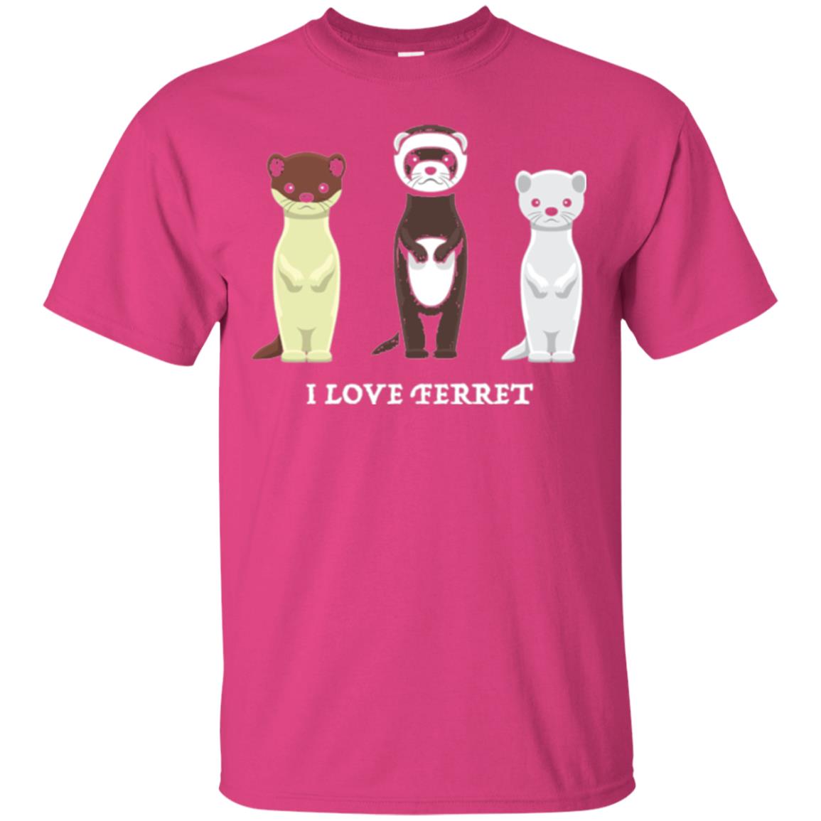 Ferret T-shirt I Love Ferret Heliconia
