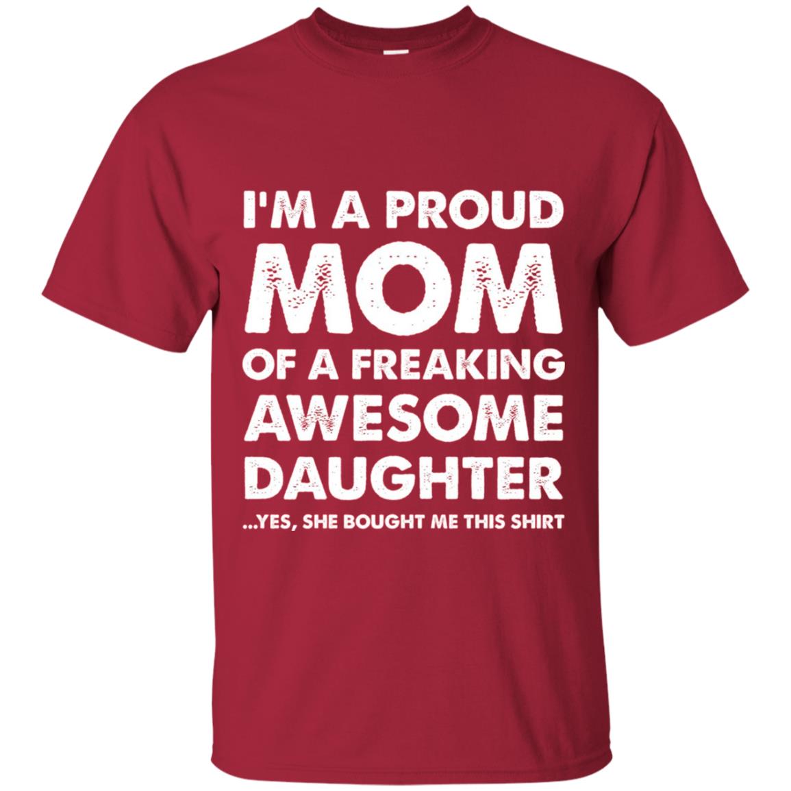 Mother_s Day Gift Proud Mom Shirt From A Daughter To Mom Cardinal