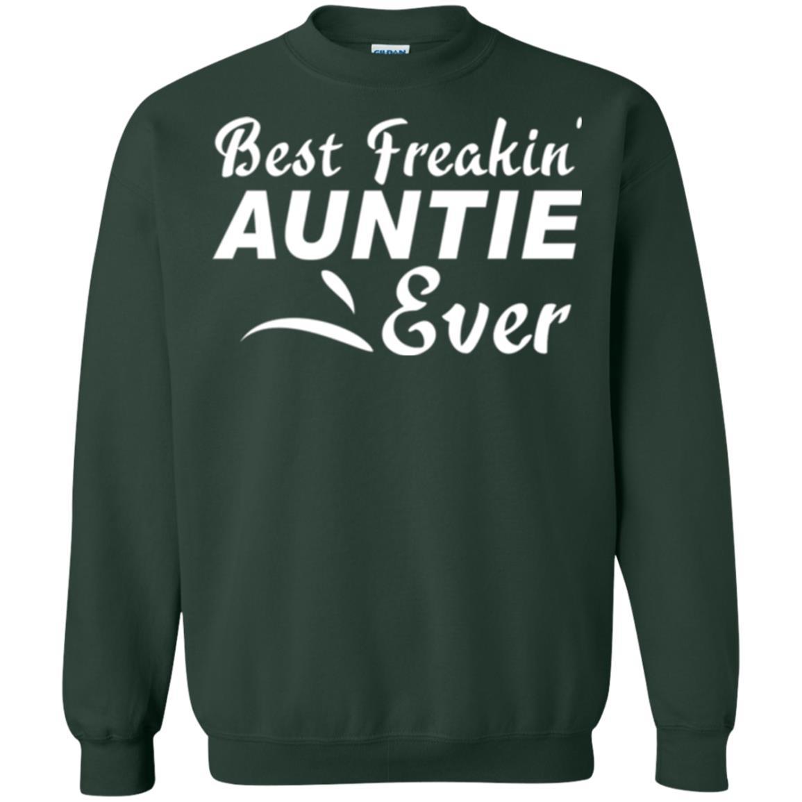 Aunt T-shirt Best Freakin' Auntie Ever Forest Green