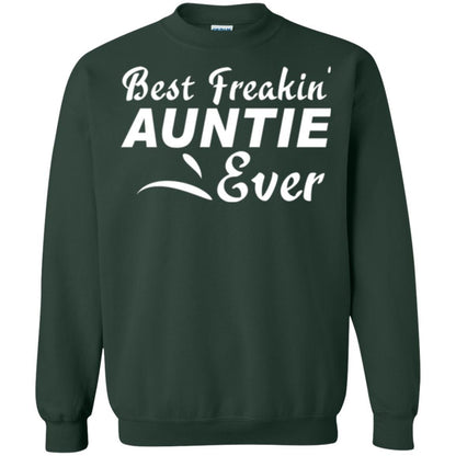 Aunt T-shirt Best Freakin' Auntie Ever Forest Green