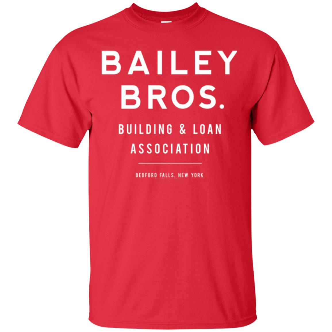 Bailey Bros Building And Loan Association T-shirt Red