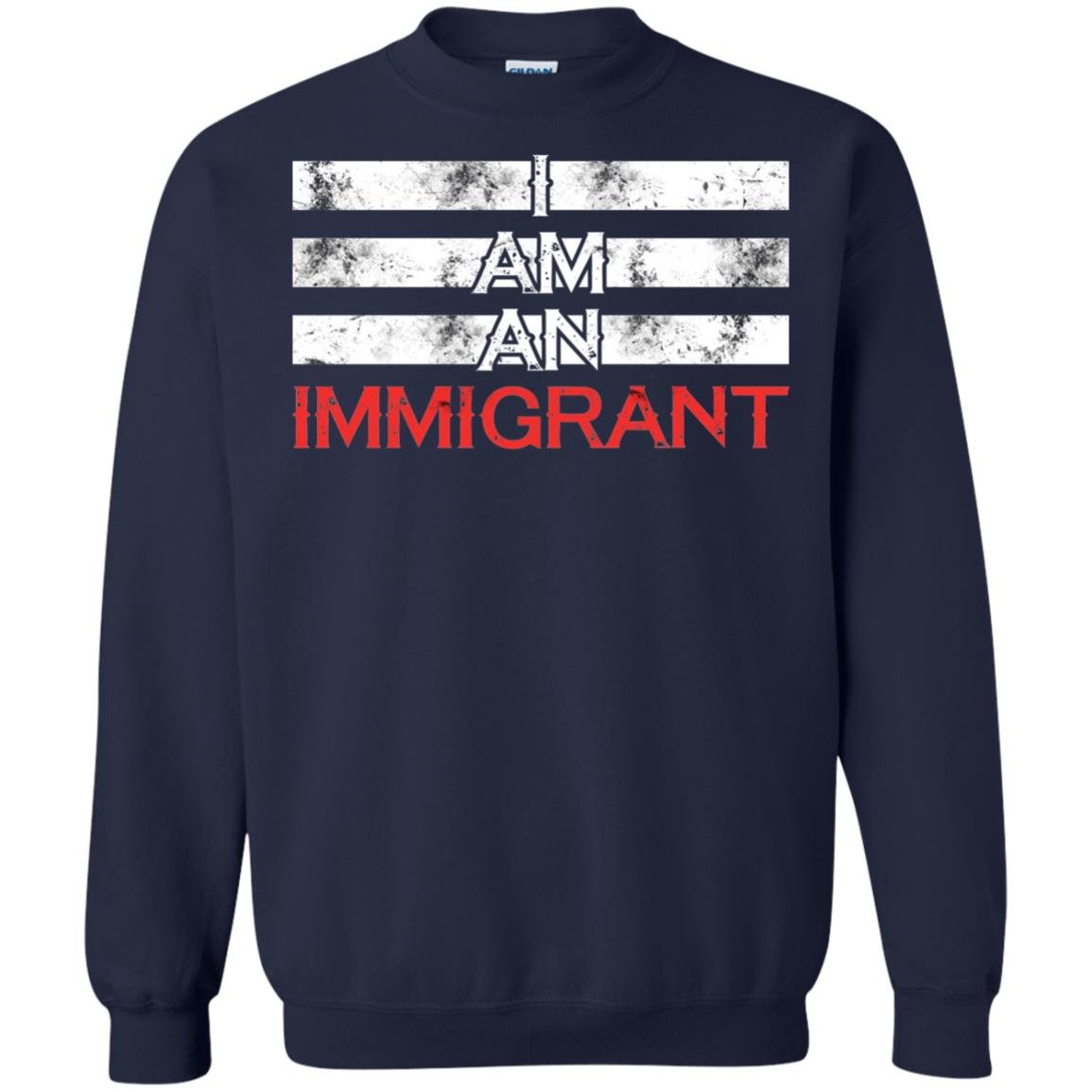 Migrant T-shirt I Am An Immigrant Navy