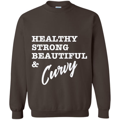 Bold Exercise T-shirt Healthy Strong Beautiful And Curvy Dark Chocolate