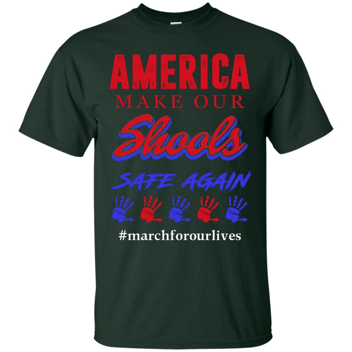 America Make Our Schools Safe Again Forest
