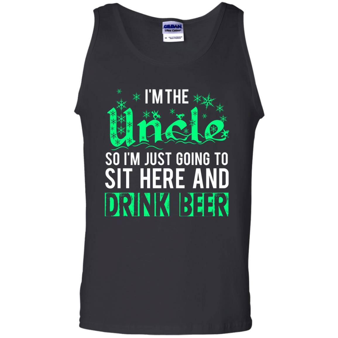 Uncle T-shirt I'm Just Going To Sit Here And Drink Beer Black