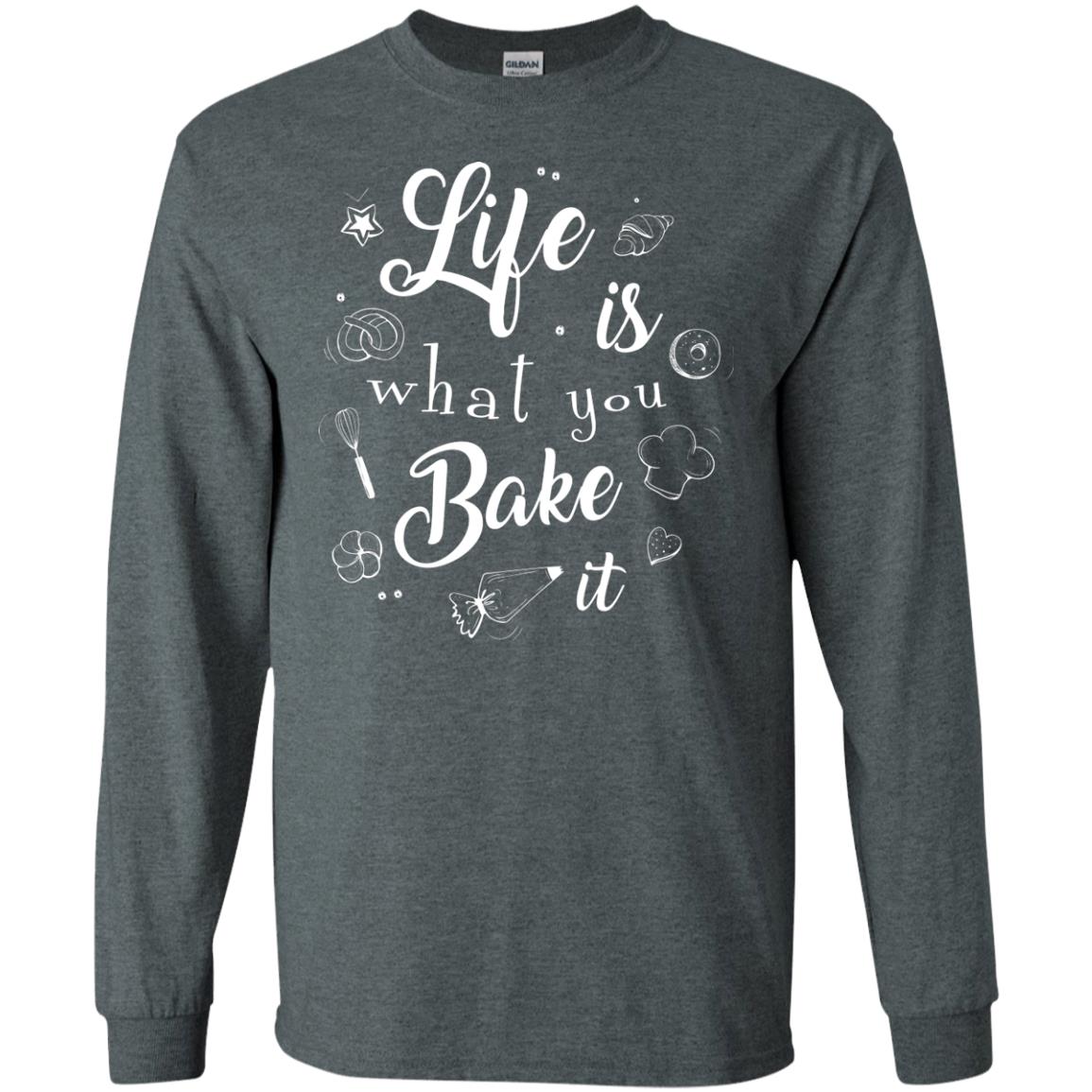 Baker T-shirt Life Is What You Bake It Dark Heather