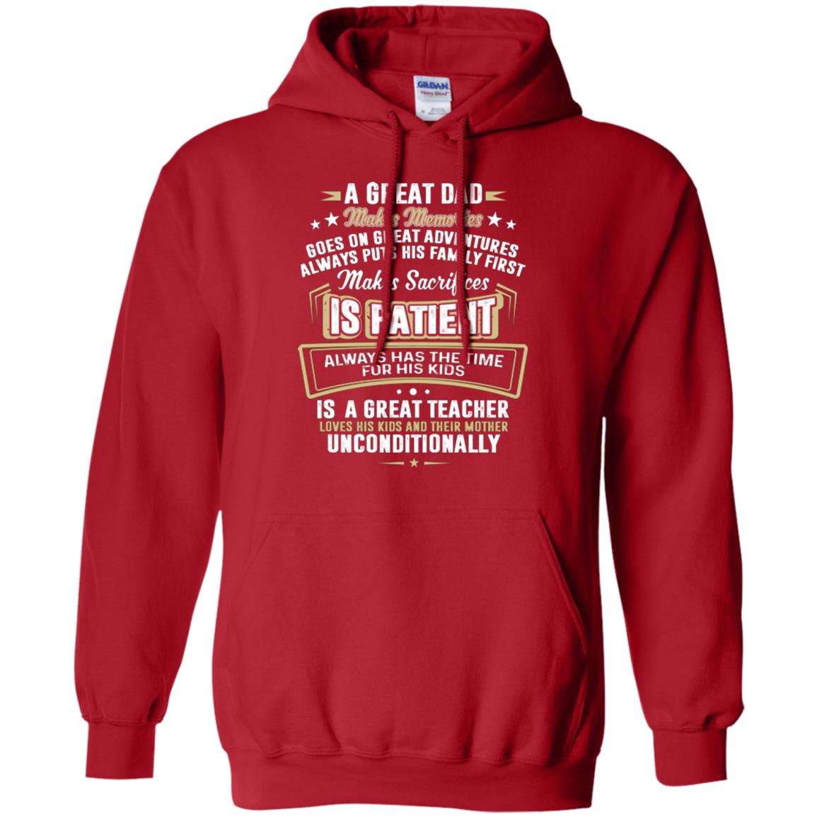 A Great Dad Make Memories Goes On Great Adventures Always Pots His Familly First Red