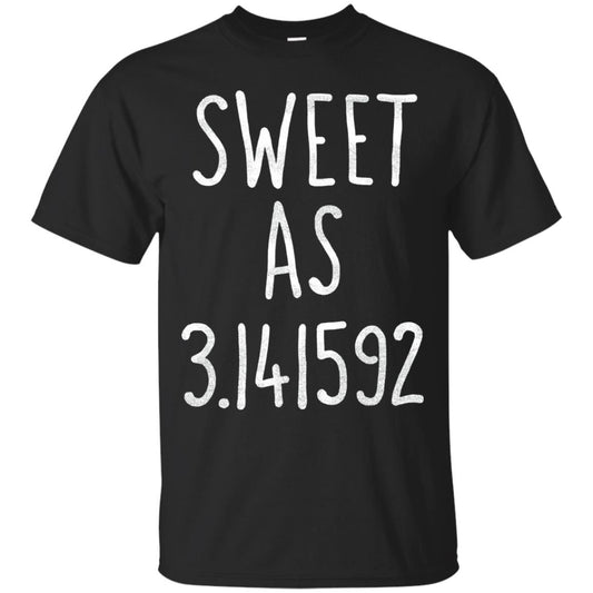 Sweet As Pi Day Math Teacher T-shirt Black