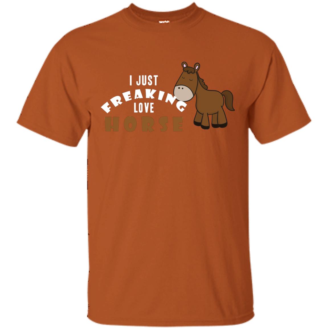 I Just Freaking Love Horse Shirt Texas Orange