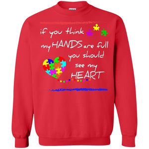 You Should See My Heart Autism Awareness T-shirt