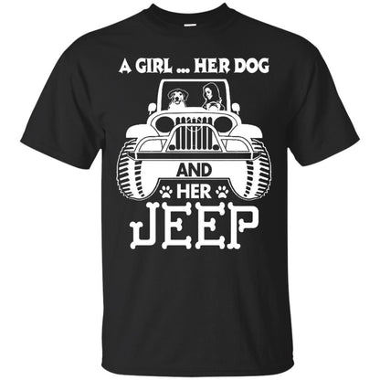 Dog Lover T-shirt A Girl Her Dog And Her Jeep Black