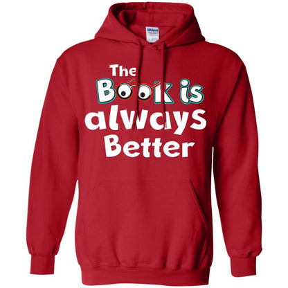 Book Lover T-shirt The Book Is Always Better Red