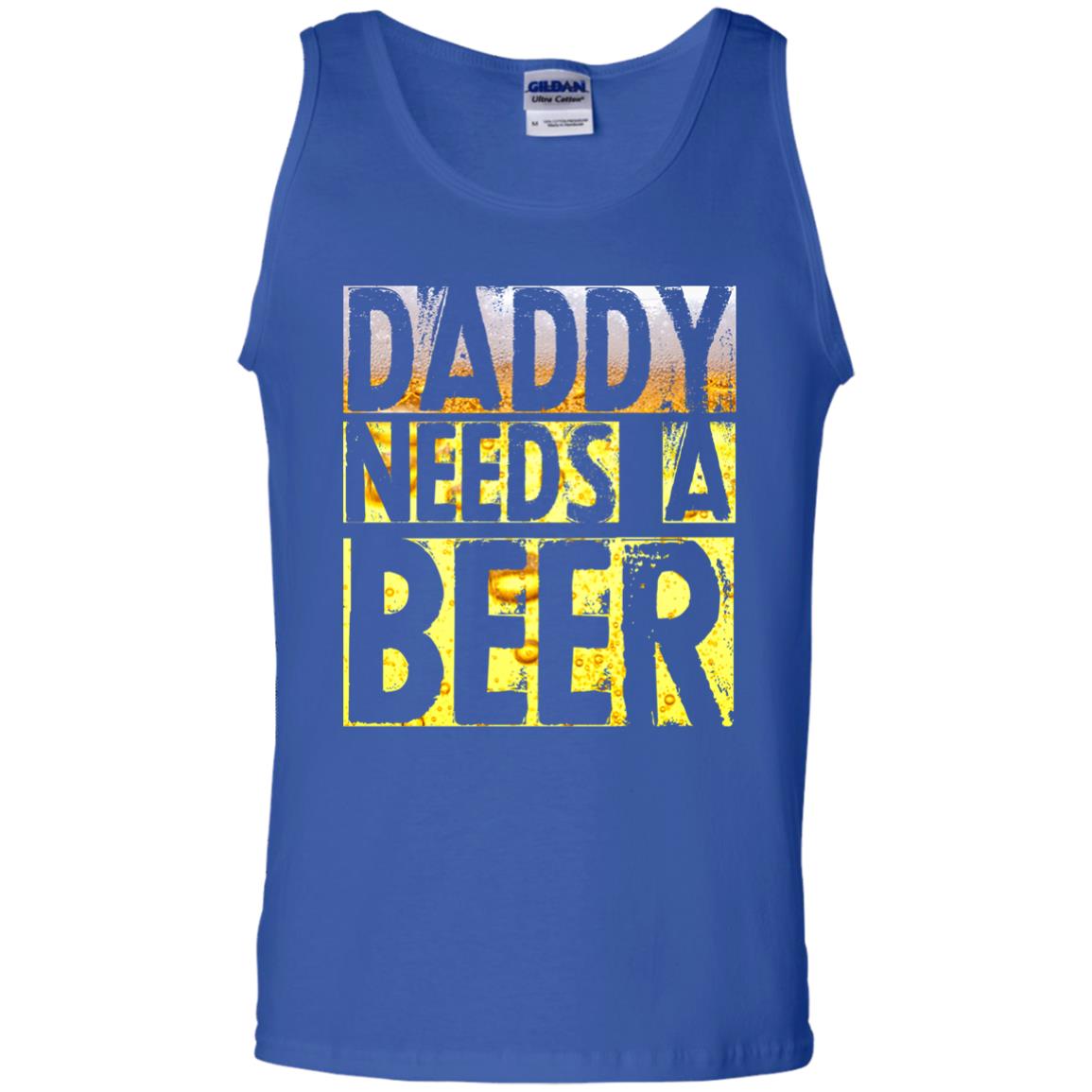 Daddy Needs A Beer Shirt For Dad Loves Beer Royal
