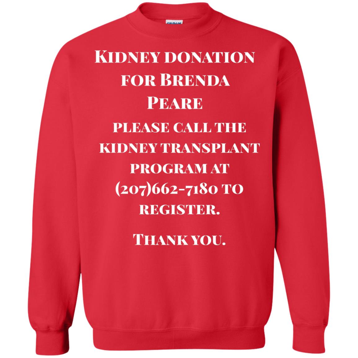 Kidney Donation For Brenda T-shirt Red