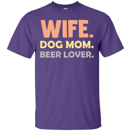 Wife Dog Mom Beer Lover Shirt For Wife Purple